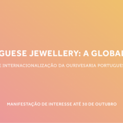 Imagem da notícia: Portuguese Jewellery: A Global Show com novas candidaturas