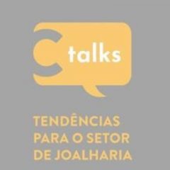 Imagem da notícia: C Talks: veja ou reveja as “tendências para o setor de Joalharia”