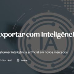 Imagem da notícia: AICEP realiza Programa “Exportar com Inteligência Artificial” online